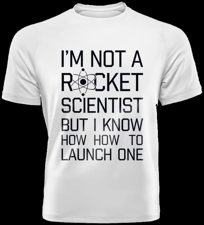 Witty rocket scientist launch humor t-shirt, Weird Humor Unisex Shirt, Vintage
